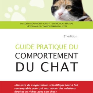 (eBook) Guide pratique du comportement du chat by Massal Dr Nicolas