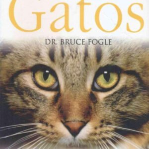 (eBook) Gatos - Guías Visuales Espasa By Bruce Fogle