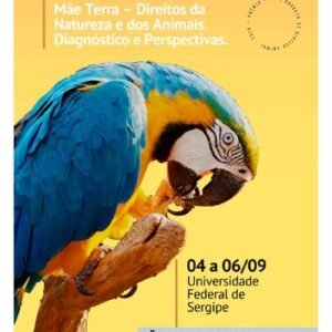 (eBook) Mãe Terra, Direitos da Natureza e dos Animais: primeiro volume dos Anais do V Congresso Brasileiro e II Congresso Latinoamericano de Bioética e Direito Animal by Thiago Pires Oliveira