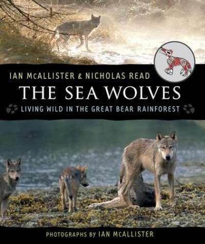 (eBook) The Sea Wolves By Ian McAllister