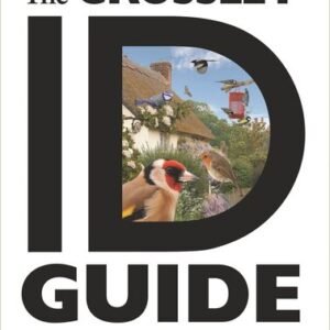 (eBook) The Crossley ID Guide Britain and Ireland: Britain and Ireland By Richard Crossley