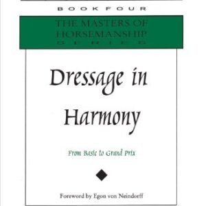 (eBook) Dressage in Harmony: From Basic to Grand Prix by Walter Zettl