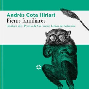 (eBook) Fieras familiares By Andrés Cota Hiriart