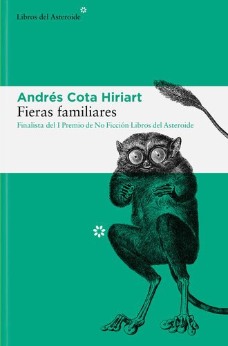 (eBook) Fieras familiares By Andrés Cota Hiriart