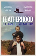 (eBook) Featherhood by Charlie Gilmour