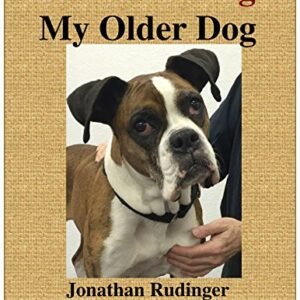 (eBook) How to Massage My Older Dog by Jonathan Rudinger