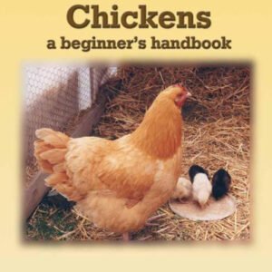 (eBook) Chickens: A Beginner's Handbook by Backwoods Home Magazine