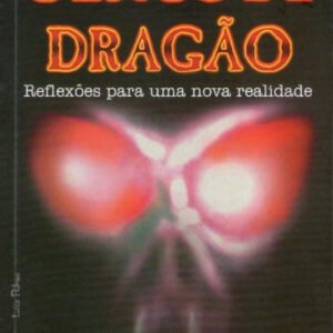 (eBook) Olhos de Dragão: Reflexões para uma nova realidade By Carlos Alberto Machado [Machado