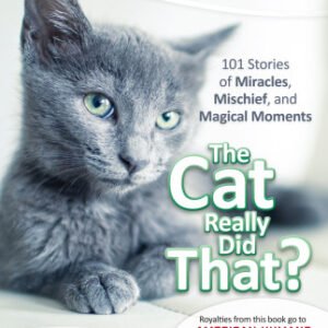 (eBook) Chicken Soup for the Soul: The Cat Really Did That- 101 Stories of Miracles, Mischief and Magical Moments By Newmark Amy