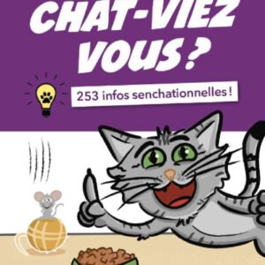 (eBook) Le chat-viez vous ? 253 infos senchationnelles ! By Chris Pavone
