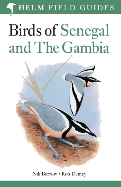 (eBook) Birds of Senegal and the Gambia By Nik Borrow & Ron Demey