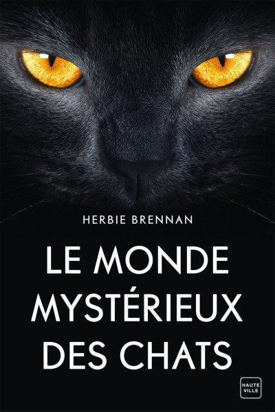 (eBook) Le monde mystérieux des chats By Herbie Brennan