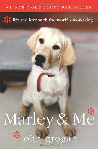(eBook) Marley, Me by John Grogan