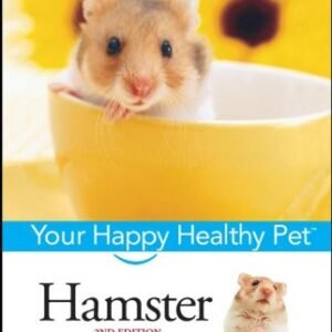 (eBook) Hamster: Your Happy Healthy Pet by Betsy Sikora Siino