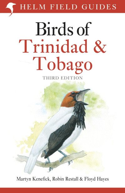 (eBook) Field Guide to the Birds of Trinidad and Tobago By Martyn Kenefick