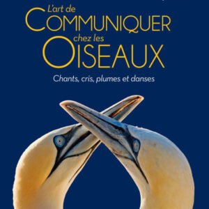 (eBook) L'art de communiquer chez les oiseaux By Barbara Ballentine