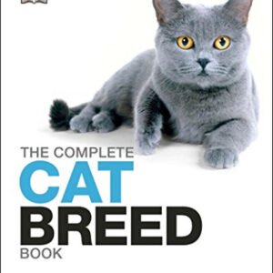 (eBook) The Complete Cat Breed Book (Dk the Complete Cat Breed Book) by DK Publishing