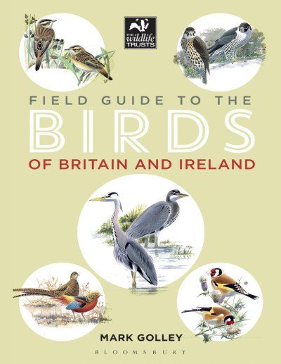 (eBook) Field Guide to the Birds of Britain and Ireland By Mark Golley