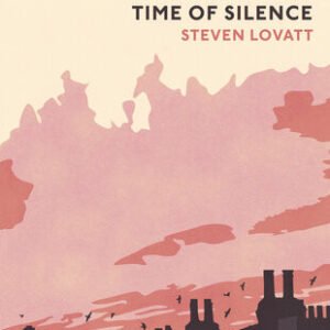 (eBook) Birdsong in a time of silence By Steven Lovatt