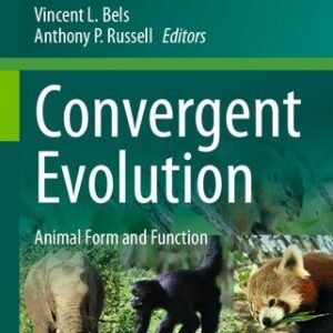 (eBook) Convergent Evolution: Animal Form and Function By Vincent L. Bels