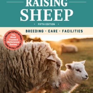 (eBook) Storey's Guide to Raising Sheep: Breeding, Care, Facilities (5th Edition) By Paula Simmons & Carol Ekarius