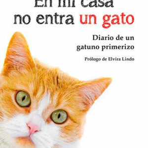 (eBook) En mi casa no entra un gato by Pedro Zuazua Gil