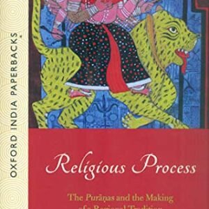 (eBook) Religious Processes: The Puranas and the Making of a Regional Tradition by Kunal Chakrabarti