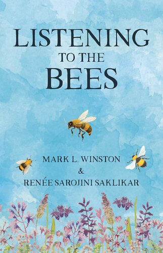 (eBook) Listening to the Bees By Mark Winston