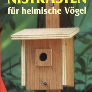 (eBook) Nistkästen für heimische Vögel by Januschkowetz Herbert
