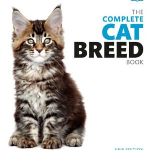 (eBook) The Complete Cat Breed Book By Dorling Kindersley