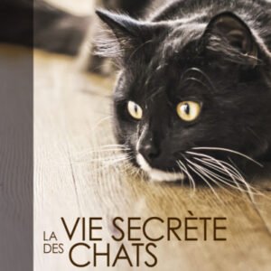 (eBook) La Vie Secrète des Chats by John Bradshaw