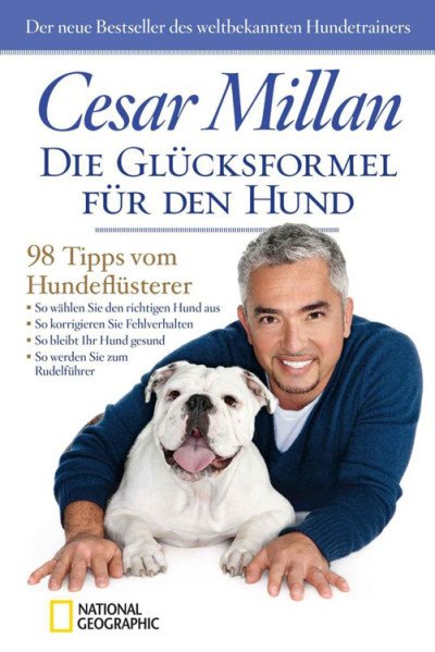 (eBook) Die Glücksformel für den Hund: 98 Tipps vom Hundeflüsterer by Millan Cesar