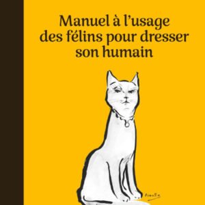 (eBook) Manuel à l’usage des félins pour dresser son humain By Babas