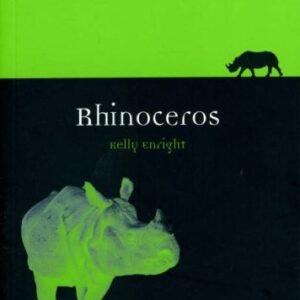 (eBook) Rhinoceros (Reaktion Books - Animal) By Kelly Enright