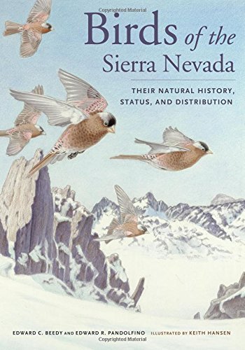 (eBook) Birds of the Sierra Nevada : their natural history, status, and distribution By Hansen