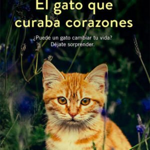(eBook) El gato que curaba corazones By Rachel Wells