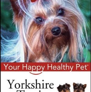 (eBook) Yorkshire Terrier: Your Happy Healthy Pet by Marion Lane