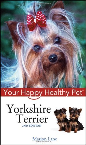 (eBook) Yorkshire Terrier: Your Happy Healthy Pet by Marion Lane
