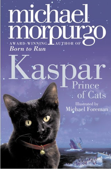 (eBook) Kaspar Prince of Cats By Michel Morpurgo