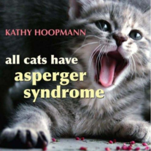 (eBook) All Cats Have Asperger Syndrome By Kathy Hoopmann