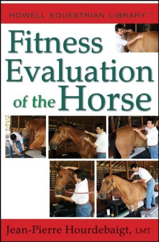 (eBook) Fitness Evaluation of the Horse by Jean-Pierre Hourdebaigt LMT