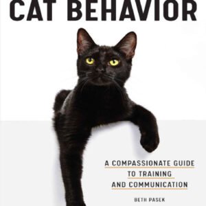 (eBook) Understanding Cat Behavior: A Compassionate Guide to Training and Communication By Beth Pasek