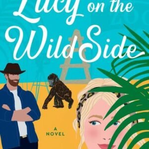 (eBook) Lucy on the Wild Side By Kerry Rea