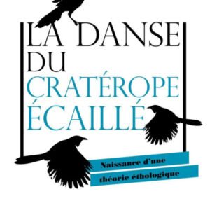 (eBook) La danse du cratérope écaillé By Vinciane Despret [Despret