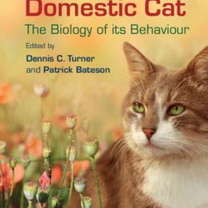 (eBook) The Domestic Cat: The Biology of its Behaviour By Dennis C. Turner and Patrick Bateson