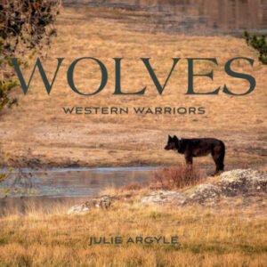 (eBook) Wolves: Western Warriors By Julie Argyle