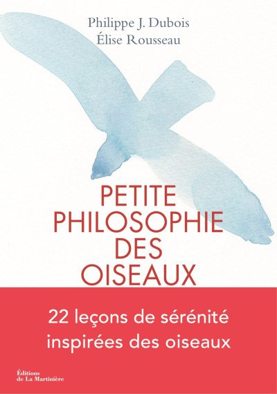 (eBook) Petite philosophie secrète des oiseaux By Philippe J. Dubois