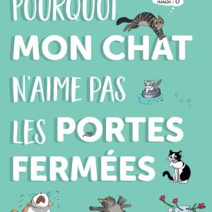 (eBook) Pourquoi Mon Chat n'Aime Pas les Portes Fermées By Brunilde Ract-Madoux