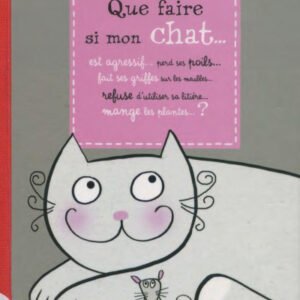 (eBook) Que faire si mon chat... By Claire Arrowsmith