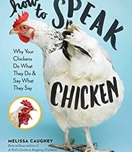 (eBook) How to Speak Chicken By Melissa Caughey